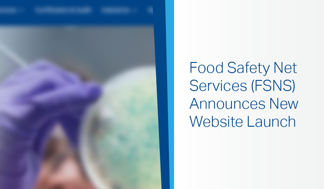 Food Safety Net Services (FSNS) Announces New Website Launch
