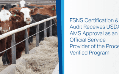 FSNS Certification & Audit Receives USDA AMS Approval as an Official Service Provider of the Process Verified Program